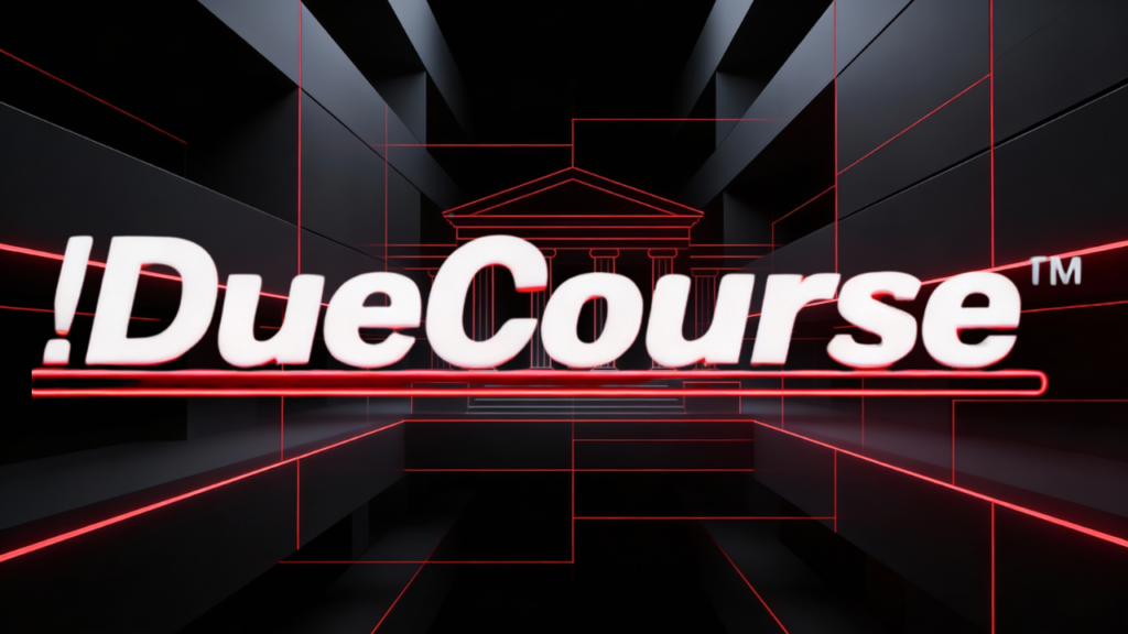 !DueCourse™ logo with red courthouse graphic on a black background, representing structured legal education and focus-driven learning